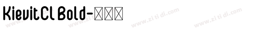KievitCL Bold字体转换